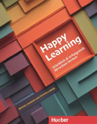 Happy Learning − Glücklich und erfolgreich Sprachen lernen